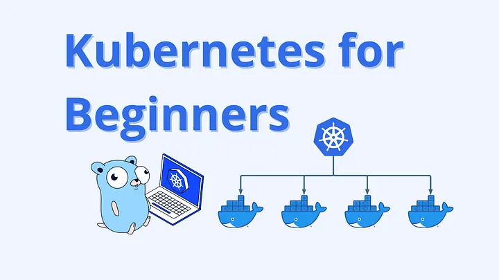 Kubernetes for Beginners